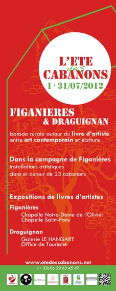 L&rsquo;été des cabanons à Draguignan et Figanières
