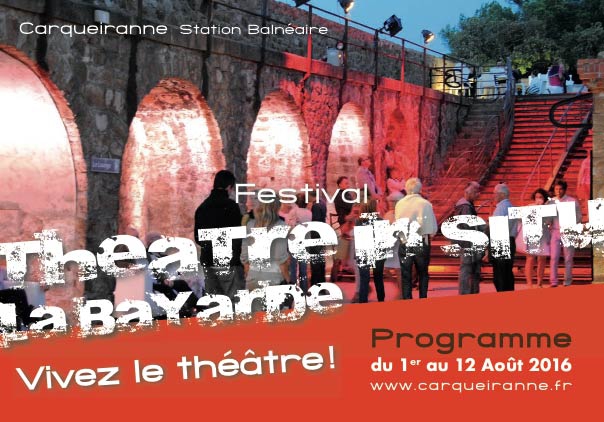 Festival Théâtre In Situ – la Bayarde à Carqueiranne