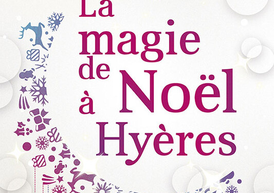 La magie de Noël à Hyères