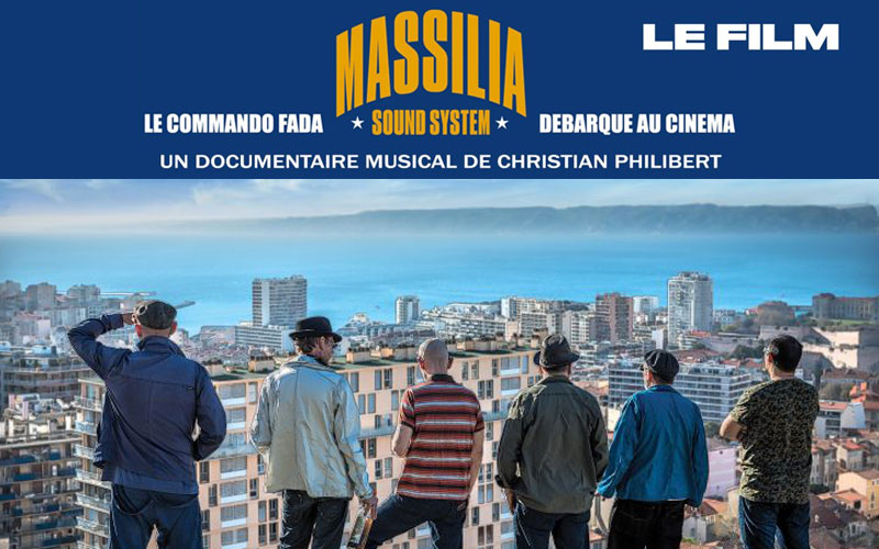 Massilia Sound System, le film ! de Christian Philibert