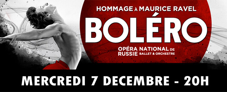 Le Zenith Omega de Toulon présente Boléro