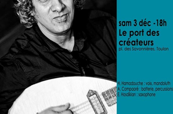 Hakim Hamadouche Trio en concert à Toulon