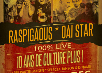 Couleurs Urbaunes présentent Rapigaou * Oai Star à la Valette