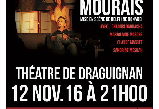 Si tu mourais Théâtres en Dracénie