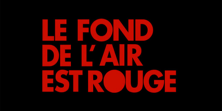 Le Théâtre Liberté de Toulon présente Le fond de l'air est rouge