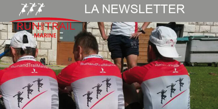 La newsletters de Run And Trail Marine