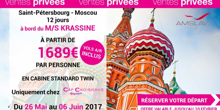 VENTE PRIVÉE exceptionnelle pour partir en Russie