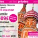VENTE PRIVÉE exceptionnelle pour partir en Russie