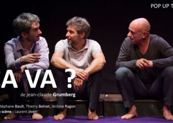 Artscénicum présente "Ça va ?" à Montfort sur Argens