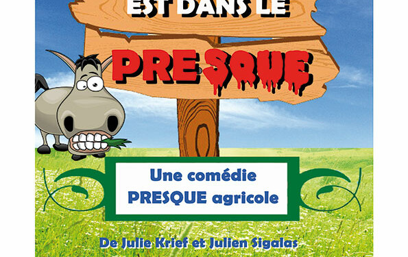 L'association Les Estérelles présente "L'amour est dans le presque"