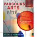 Le parcours des Arts en fête à Hyères
