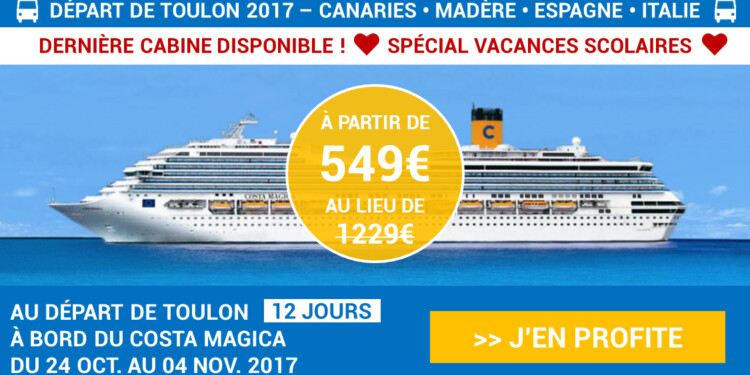 Croisière spéciale vacances scolaires