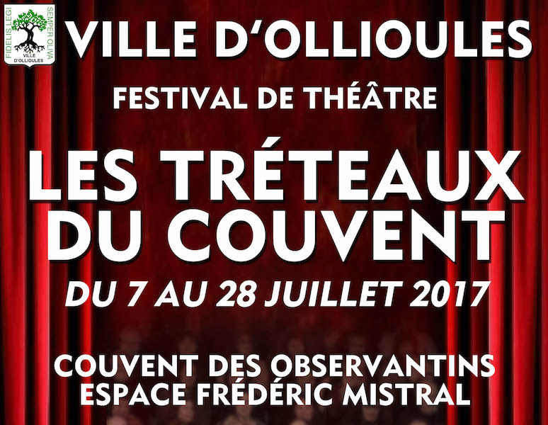 Les Tréteaux du Couvent à Ollioules