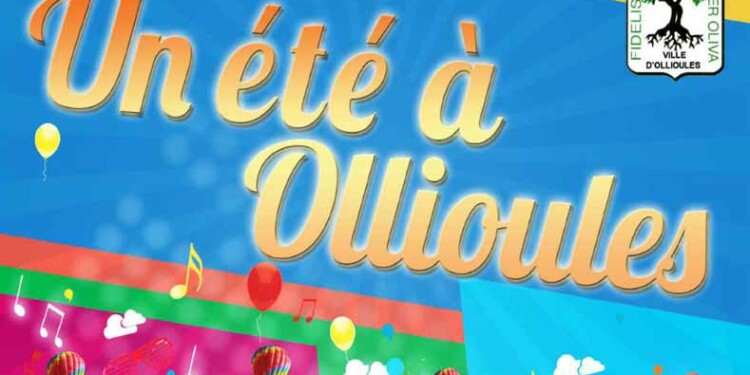 Un été à Ollioules