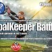 Goalkeeper battle