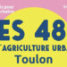 Les 48h de agriculture urbaine à Toulon.
