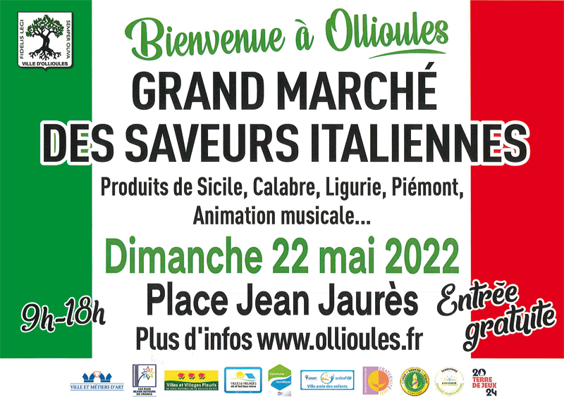 Grand marché des saveurs italiennes Bienvenue à Ollioules, dimanche 22 mai 2022 de 9h à 18h