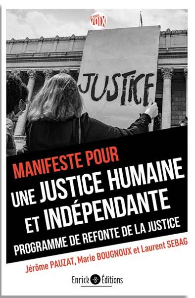 manifeste-pour-une-justice-humaine-et-indépendante-info83