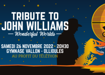 Concert Tribute to John Williams le 26 novembre 2022 !