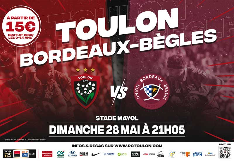 Match RCT Rugby Club Toulonnais vs Bègles, le dimanche 28 mai 2023 au Stade mayol à Toulon
