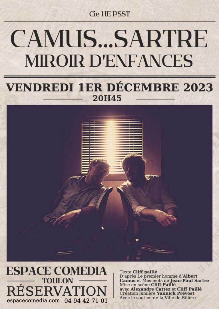 Espace Comedia de Toulon - Camus ... Sartre : Miroir d'enfances-Info83