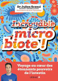 Incroyable microbiote - Info83
