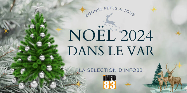 Noël 2024 dans le Var