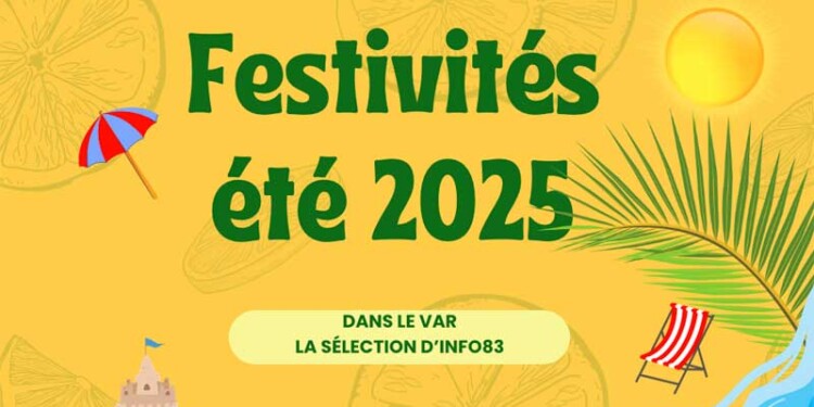 sorties dans le Var été 2025