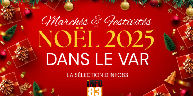 Noël 2025 dans le Var