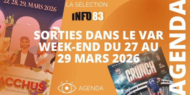 sorties dans le Var ce week-end