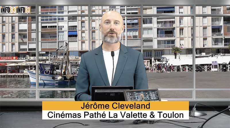 érôme Cleveland directeur Pathé La Valette présente les films de juin 2026 sur INFO83