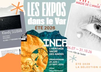 expositions de l'été 2026 dans le Var