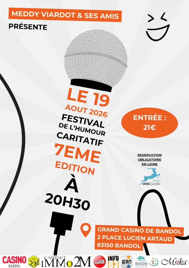 Le Festival de l'Humour Caritatif revient au Grand Casino de Bandol pour une 7ᵉ édition, le mercredi 19 août 2026